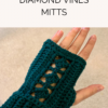 Diamond Vines Mitts Crochet Pattern
