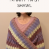Infinity Twist Shawl Crochet Pattern