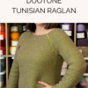 Duotone Tunisian Raglan Crochet Pattern
